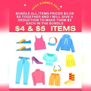 Bundle all $4 & $5 items to make them $2 each.